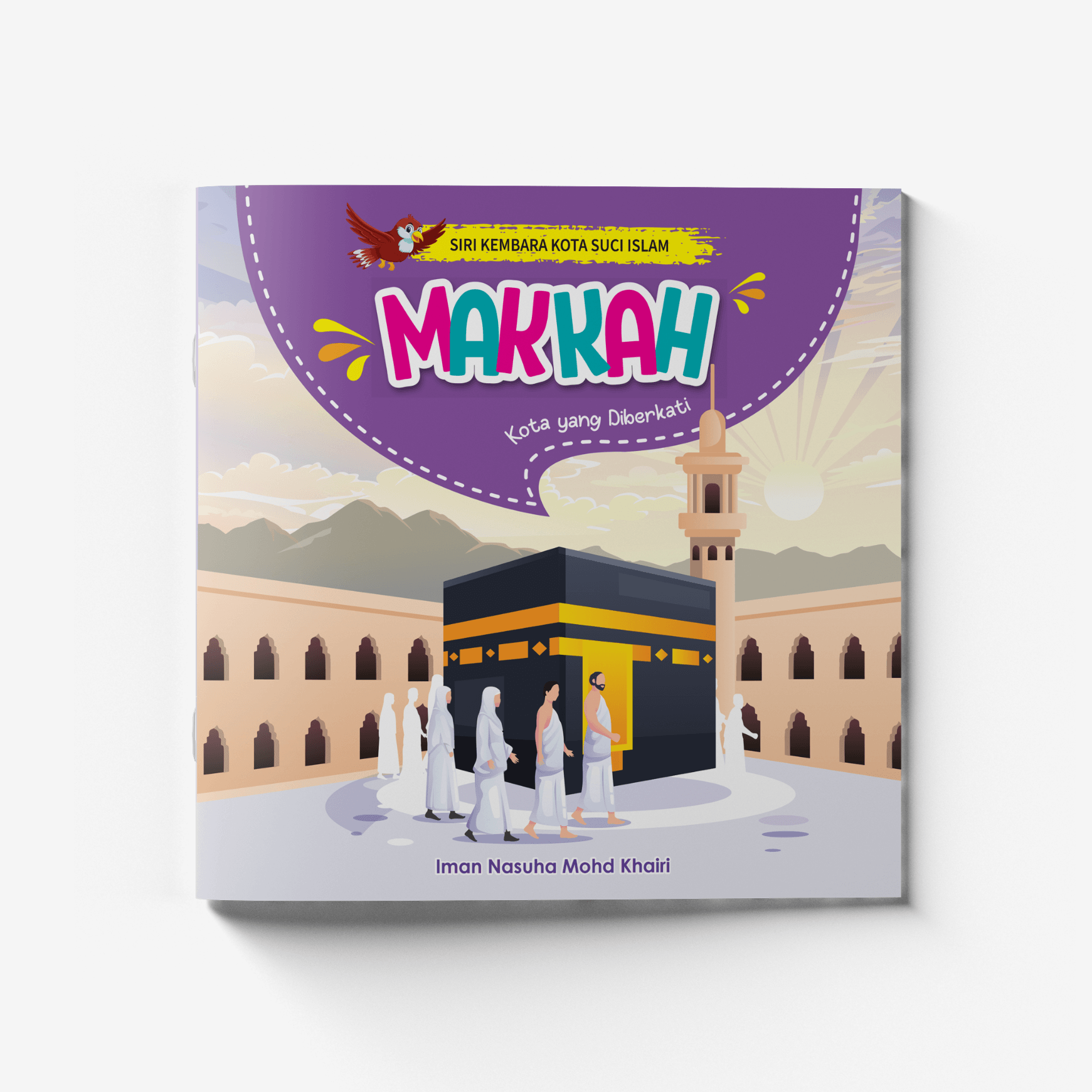 Siri Kembara Kota Suci Islam - Makkah - aulad.my